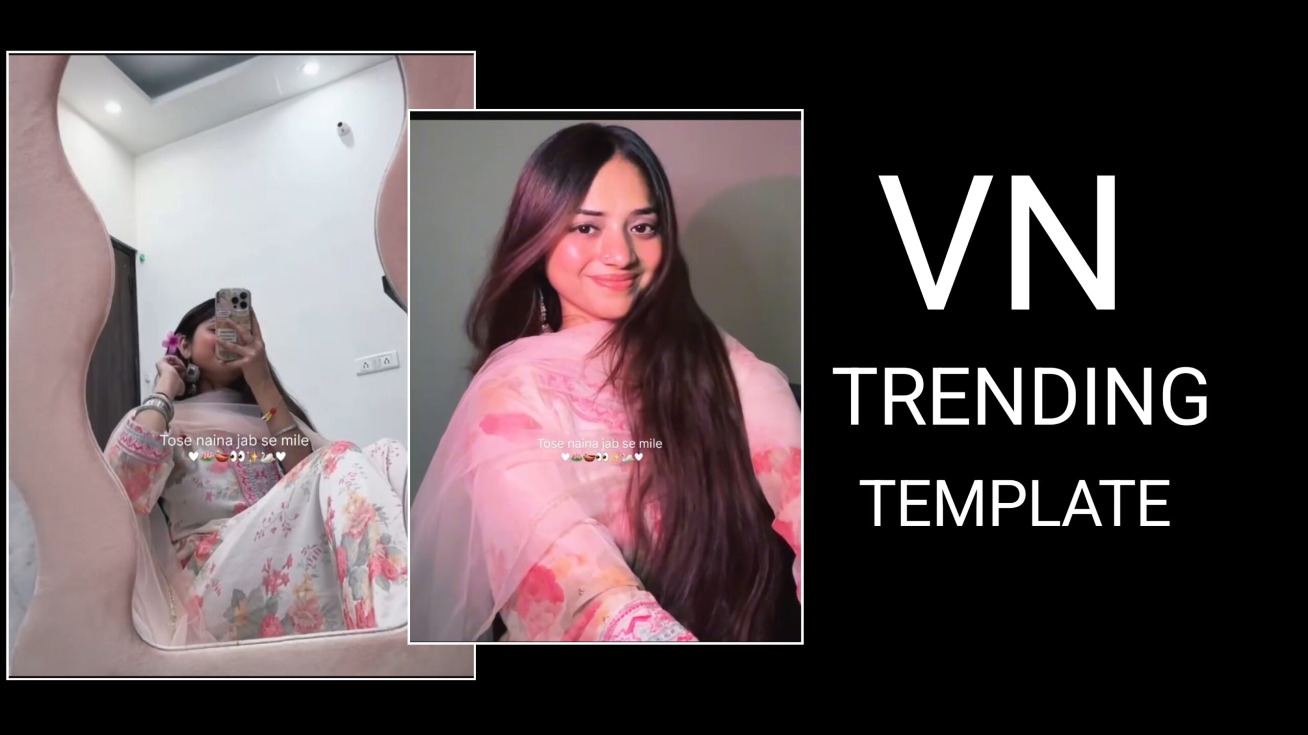 Tose Naina Jab Se Mile Vn Template